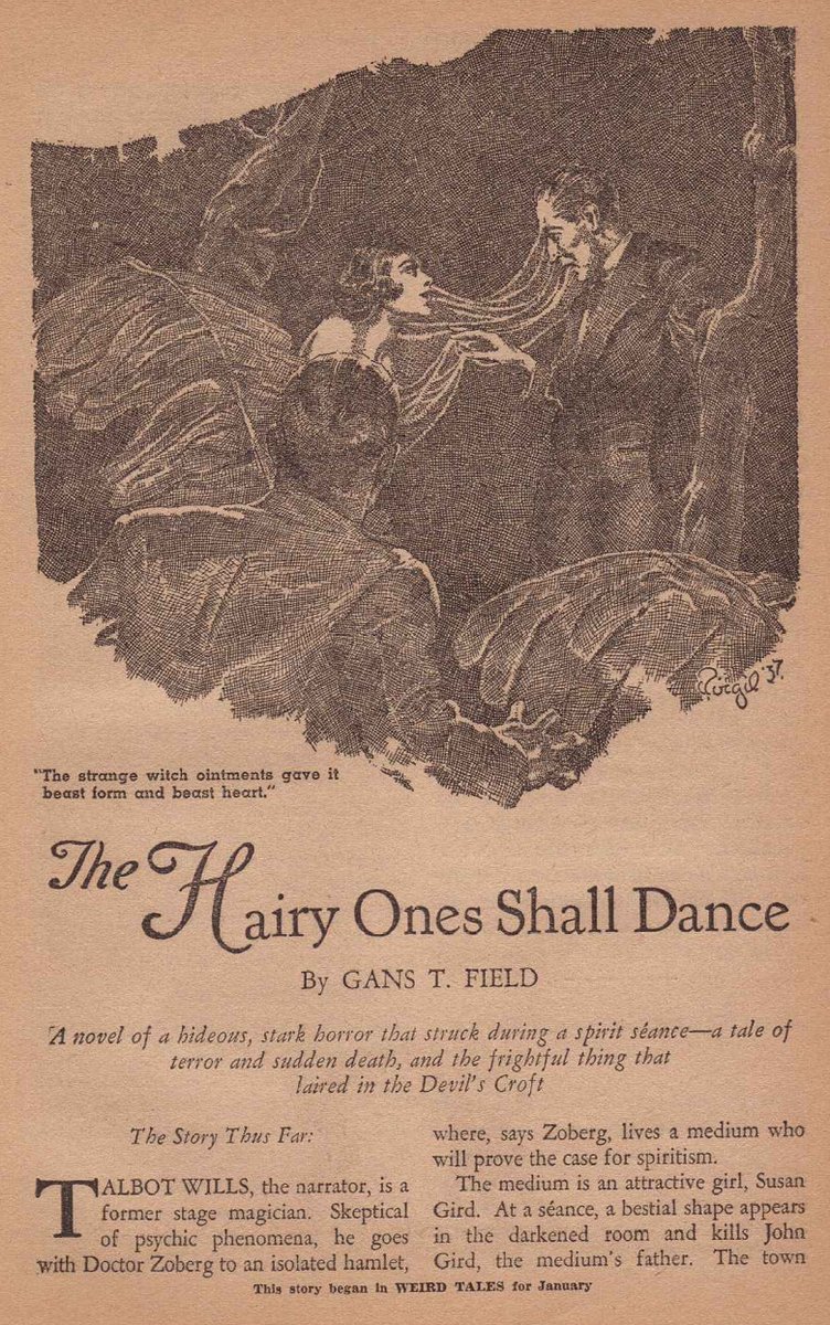 'The Hairy Ones Shall Dance' Probably the greatest ever short story title, courtesy of the wondrous 'Weird Tales.'