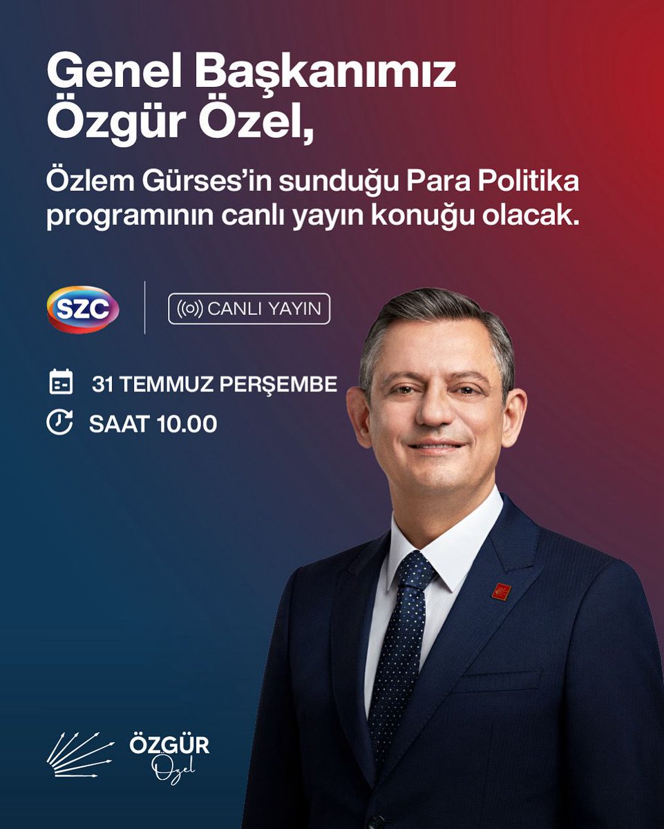 Genel Başkanımız Özgür Özel, yarın sabah Sözcü TV’de Özlem Gürses’in sunduğu Para Politika programının canlı yayın konuğu olacak. 

🗓️31 Temmuz Perşembe
⏰10.00
📍Sözcü TV
