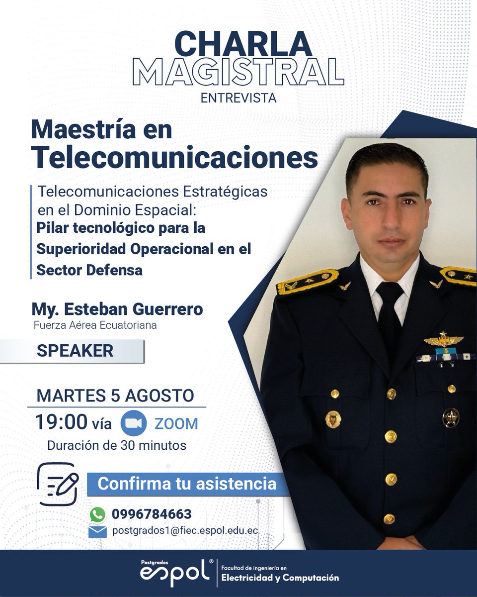 🚀 ¡Te invitamos a una Charla Magistral imperdible!
 La Maestría en Telecomunicaciones de la ESPOL presenta:
🎙️ Expositor My. Esteban Guerrero

<a href="/cparedesverduga/">Cecilia Paredes Verduga</a> <a href="/FranciscoNovil3/">Francisco Novillo</a> <a href="/CRIEEL_GYE/">CRIEEL</a>