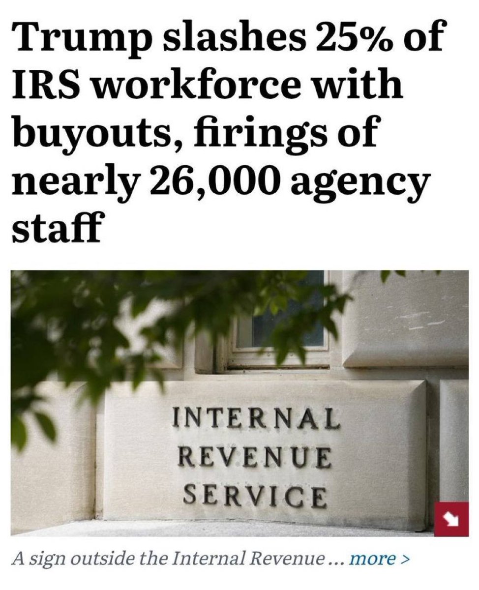 The Internal Revenue Service has had nearly 25% of its workforce eliminated — about 25,000–26,000 employees. These reductions came through a combination of buyouts, early retirements, and formal layoffs across agency divisions, including IT and customer service.