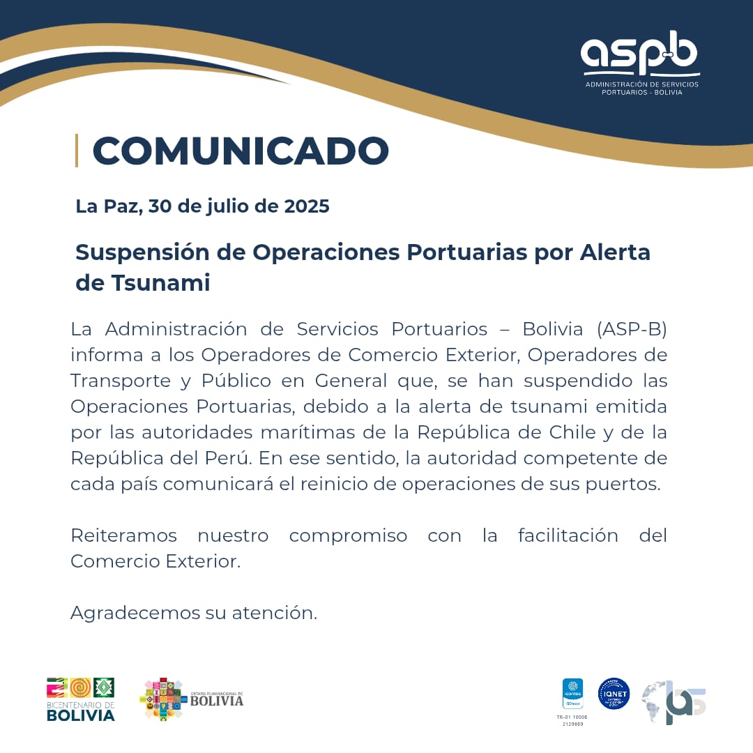 #ASPB | COMUNICADO
𝗦𝘂𝘀𝗽𝗲𝗻𝘀𝗶𝗼́𝗻 𝗱𝗲 𝗢𝗽𝗲𝗿𝗮𝗰𝗶𝗼𝗻𝗲𝘀 𝗣𝗼𝗿𝘁𝘂𝗮𝗿𝗶𝗮𝘀 𝗽𝗼𝗿 𝗔𝗹𝗲𝗿𝘁𝗮 𝗱𝗲 𝗧𝘀𝘂𝗻𝗮𝗺𝗶
#UnidosEnElBicentenario
#2025BicentenarioDeBolivia