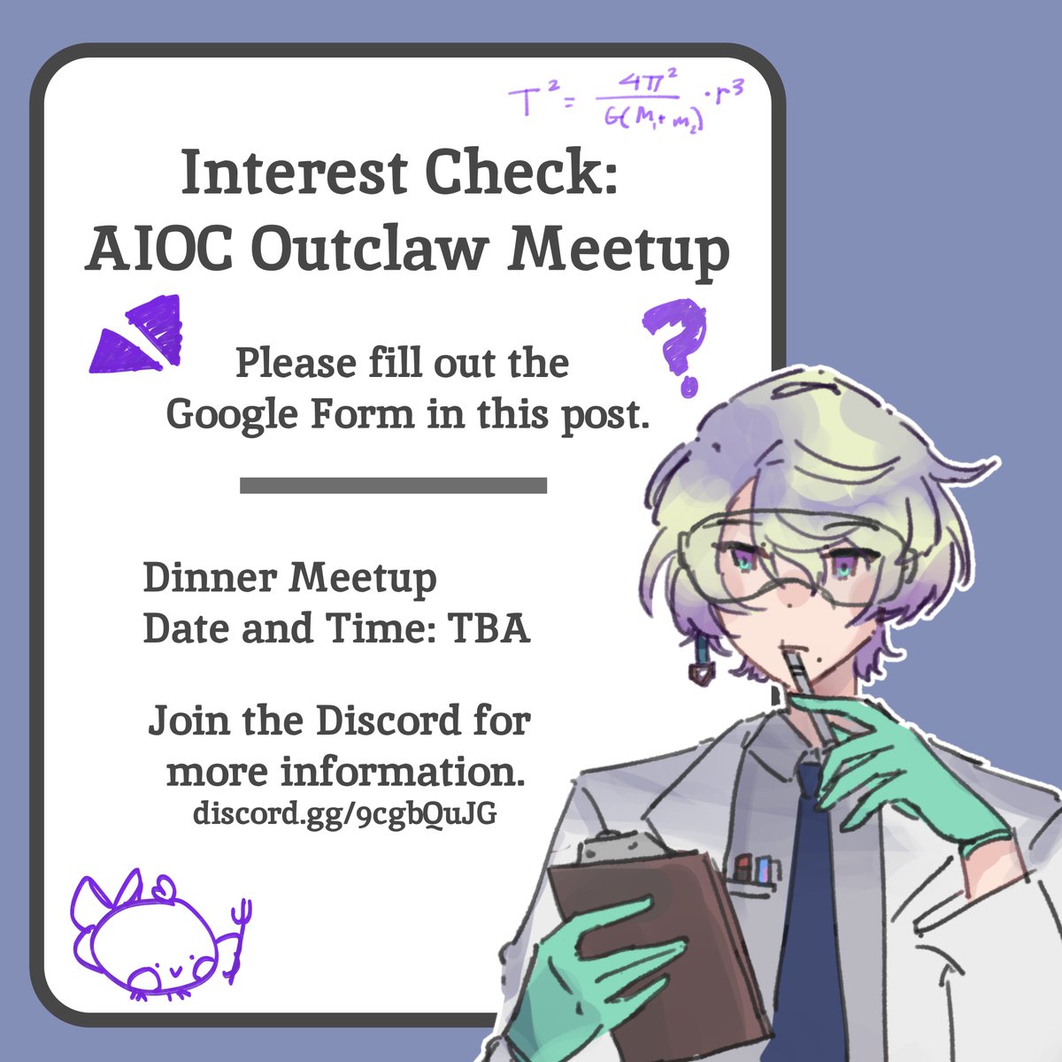 📢 OUTCLAWS🦅‼️

Outclaw Dinner is back for AIOC🥳! 
Date and time TBD, please help decide in the form! 

More Info. in this Thread⬇️ 
#ClaudeClawmark #ANIMEImpulseOC2025
