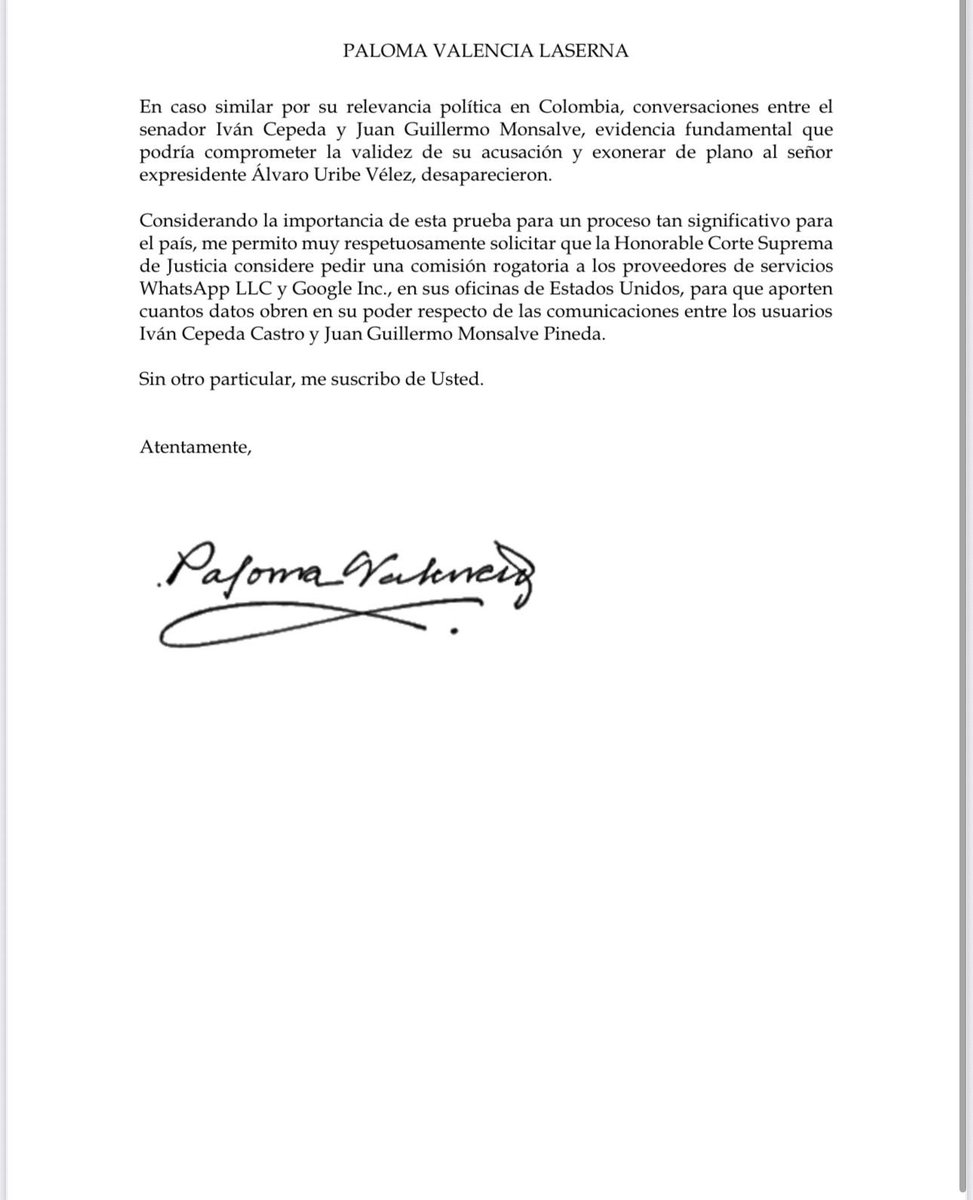 Envié una carta a la Corte Suprema de Justicia solicitando que consideren pedir a WhatsApp y Google la entrega de la conversación completa entre Iván Cepeda y Juan Guillermo Monsalve, la cual no se conoció en el proceso contra el Presidente Uribe.