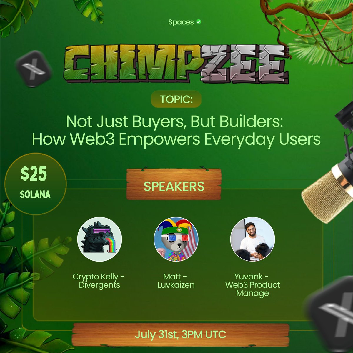 officialchimpzee (@officialchimpz) on Twitter photo šØ Space + $25 $Solana Giveaway šØ
š¹ Not Just Buyers, But Builders: How Web3 Empowers Everyday Users
šļø July 31st, 3:00 PM UTC
š„ Speakers:
šøYuvank - <a href="/yuvanksoni/">Yuvank Soni</a> | Web3 Product Manager
šø<a href="/cryptokelly53/">CryptoKelly</a> | Co-Founder of <a href="/Divergents4e1/">Divergents</a>
šøMatt - <a href="/mcp35eth/">Matt | LuvKaizen</a> | CEO of šØ Space + $25 $Solana Giveaway šØ
š¹ Not Just Buyers, But Builders: How Web3 Empowers Everyday Users
šļø July 31st, 3:00 PM UTC
š„ Speakers:
šøYuvank - <a href="/yuvanksoni/">Yuvank Soni</a> | Web3 Product Manager
šø<a href="/cryptokelly53/">CryptoKelly</a> | Co-Founder of <a href="/Divergents4e1/">Divergents</a>
šøMatt - <a href="/mcp35eth/">Matt | LuvKaizen</a> | CEO of