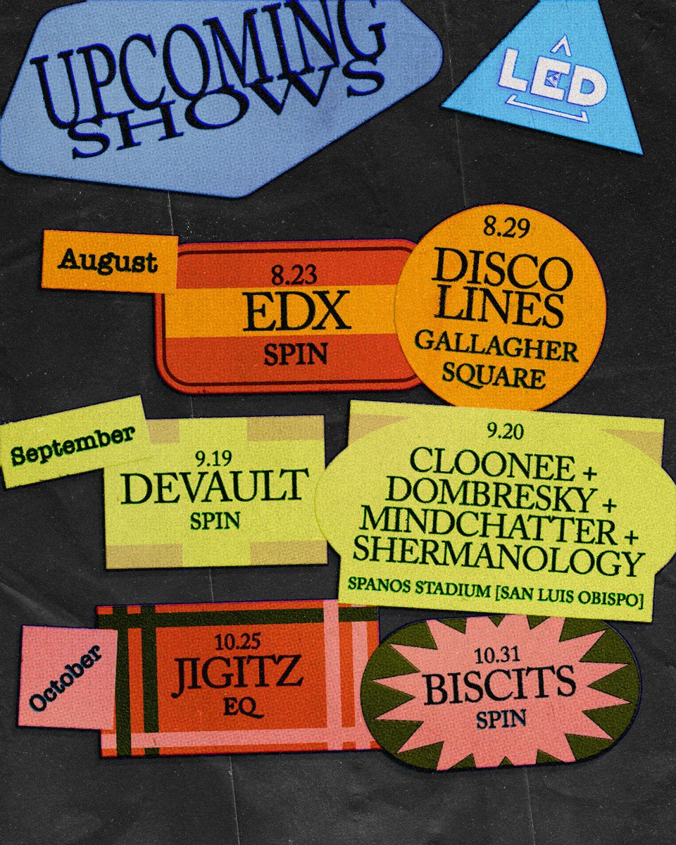 August ☀️ 

Tickets at LEDpresents.com 🎟️