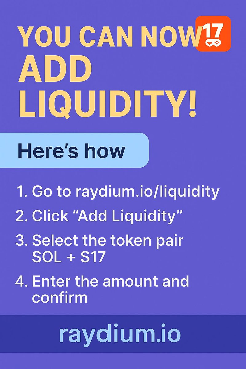 💧 Liquidity Providers Welcome!
You can now add liquidity to the official $S17 pool on Raydium and earn a share of the swap fees!

🔗 Add liquidity here:
raydium.io/swap/?inputCur…

Let’s grow this pool together — every drop counts! 🌊
#Solana #Raydium #S17 #DeFi #GameFi #17Studio
