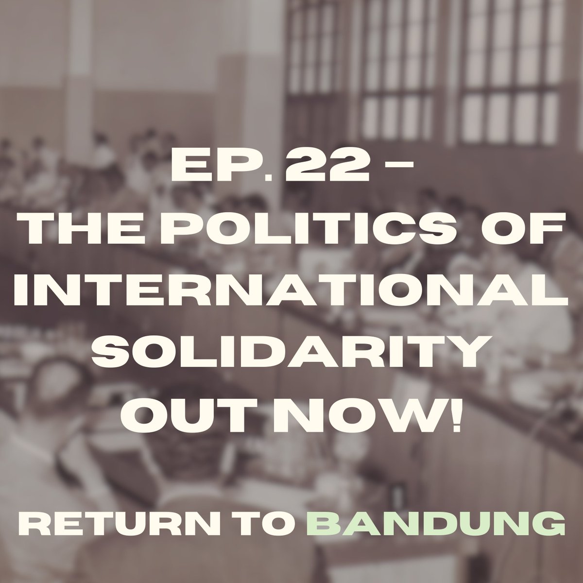 Return To Bandung (@returntobandung) on Twitter photo 🚨🚨RETURN TO BANDUNG EP. 22 OUT NOW🚨🚨
In this episode, I'm joined by <a href="/ProgIntl/">Progressive International</a> coordinator <a href="/pawelwargan/">Paweł Wargan</a> to discuss the past, present, and future of left internationalism, and why today's left needs to center international solidarity.
Listen now:
open.spotify.com/episode/0ondej… 🚨🚨RETURN TO BANDUNG EP. 22 OUT NOW🚨🚨
In this episode, I'm joined by <a href="/ProgIntl/">Progressive International</a> coordinator <a href="/pawelwargan/">Paweł Wargan</a> to discuss the past, present, and future of left internationalism, and why today's left needs to center international solidarity.
Listen now:
open.spotify.com/episode/0ondej…