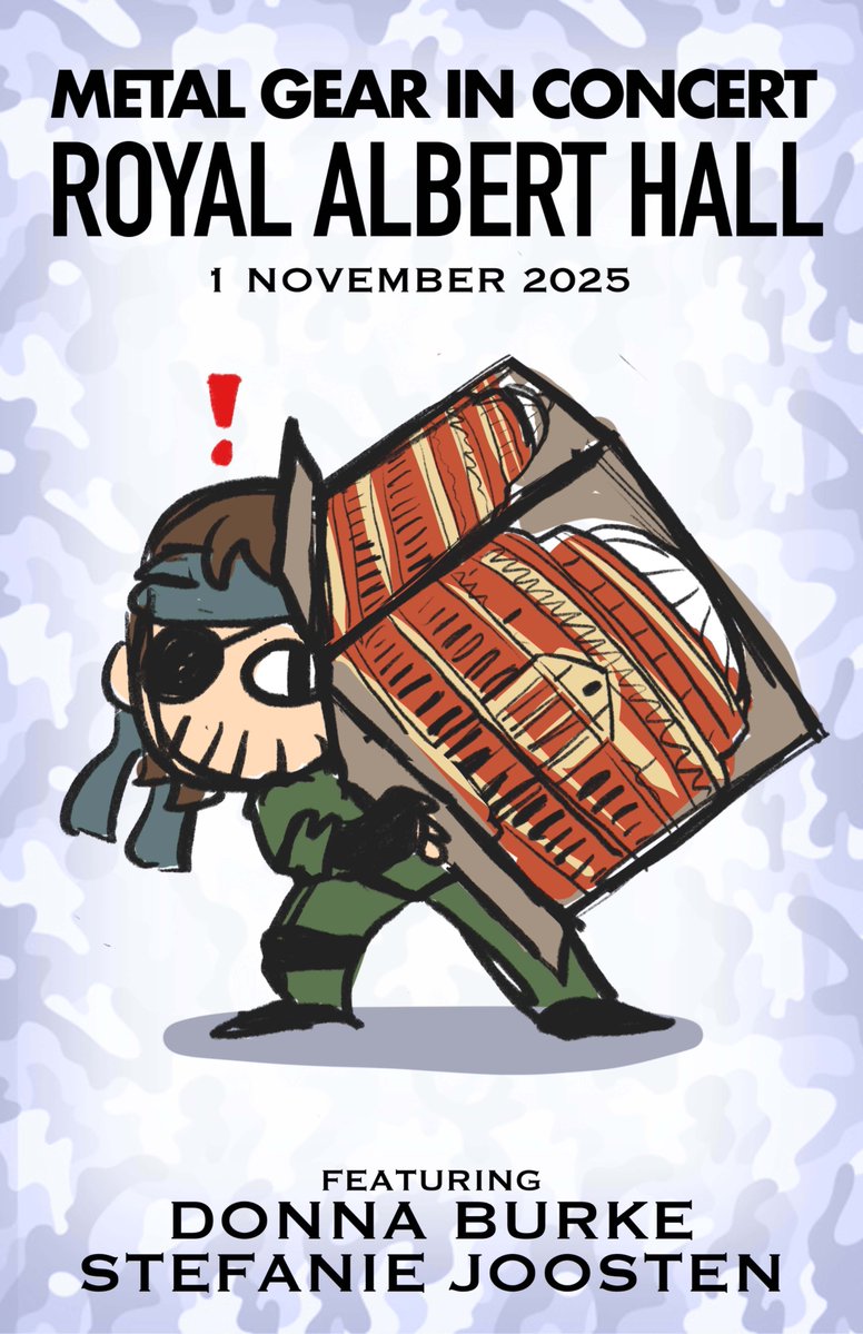TheDonnaBurke's tweet image. 🔥 ANNOUNCEMENT! 🔥
I’m teaming up with the amazing @othatsraspberry on exclusive merch for Metal Gear in Concert @RoyalAlbertHall — bags, tees &amp;amp; posters 

👀 We NEED your input!
Vote in the comments 👇 
Snake? Cat? Legs? Exclamation?!

🗓 Nov 1, 2025
#MetalGearSolid #MetalGear