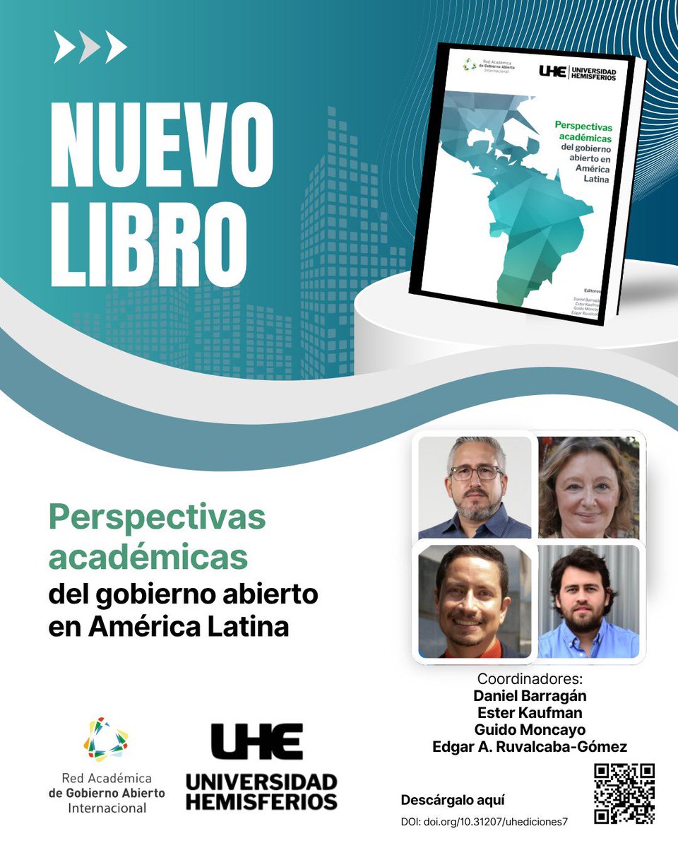 Red Académica de Gobierno Abierto Internacional (@raga_int) on Twitter photo 📚 ¡Nuevo lanzamiento!
Perspectivas académicas del gobierno abierto en América Latina, una obra clave coordinada por @RAGAInternacional y <a href="/uhemisferios/">Universidad Hemisferios</a>.
Descárgala aquí 👉 uhediciones.uhemisferios.edu.ec/index.php/edit… 📚 ¡Nuevo lanzamiento!
Perspectivas académicas del gobierno abierto en América Latina, una obra clave coordinada por @RAGAInternacional y <a href="/uhemisferios/">Universidad Hemisferios</a>.
Descárgala aquí 👉 uhediciones.uhemisferios.edu.ec/index.php/edit…