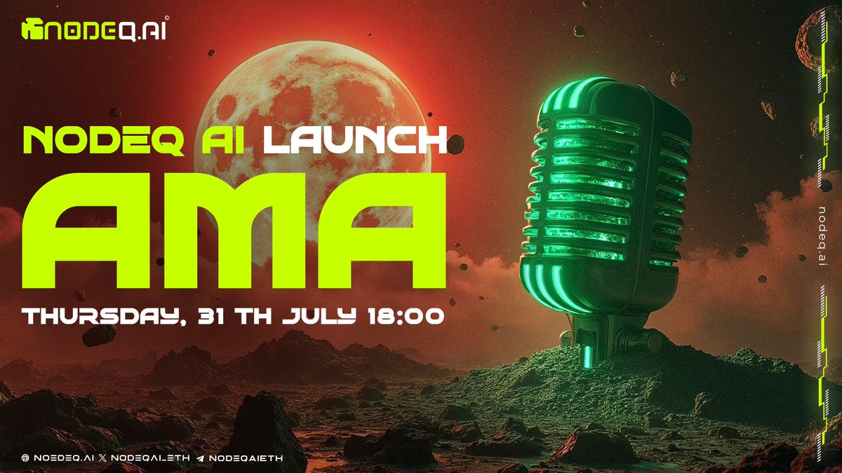 NodeQ Ai – Multi-Chain Ops (@nodeqai_eth) on Twitter photo ☎️  JOIN OUR TOKEN LISTING AMA 
🗓 When: Thursday, July 31 @ 18:00 UTC
📍 Where: Telegram – t.me/NodeQAiEth
Dive into NodeQ AI’s platform features, launch details, and tokenomics. Chat live with the team, ask your burning technical questions, and get exclusive insights ☎️  JOIN OUR TOKEN LISTING AMA 
🗓 When: Thursday, July 31 @ 18:00 UTC
📍 Where: Telegram – t.me/NodeQAiEth
Dive into NodeQ AI’s platform features, launch details, and tokenomics. Chat live with the team, ask your burning technical questions, and get exclusive insights