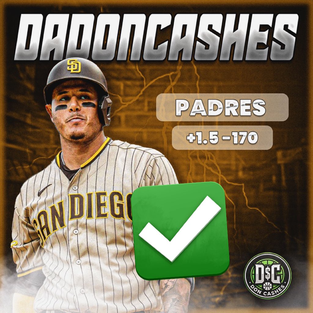 Dons Straight Play 🏦

BANGGGG ❤️

      Padres +1.5 -170 ✅✅

Hope you tailed easy $$ follow for more Turn 🛎️ On Don’t Miss Any ! 

 #gamblingx #padres #winner