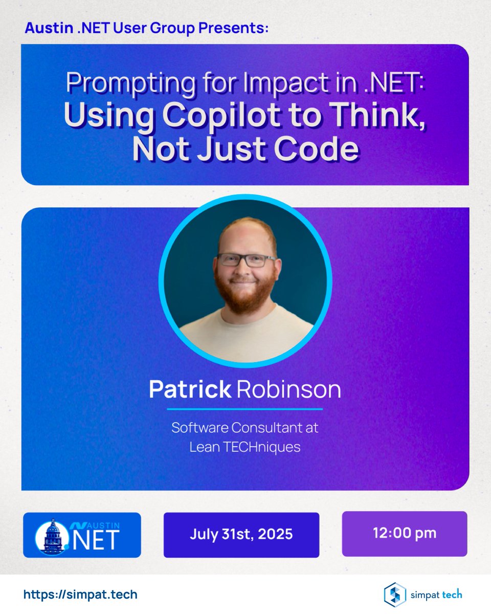 simpat_tech's tweet photo. 🧠✨ What if Copilot could think with you and not just code for you?

Prompting for Impact in .NET: Using Copilot to Think, Not Just Code
📅 July 31 | 🕛 12:00 PM
🔗https://t.co/mRWWrpe7kG

#SimpatTech #Innovation #ITConsulting  #CopilotInAction #LearnAndCode #NETCommunity https://t.co/vW6bQhFawm