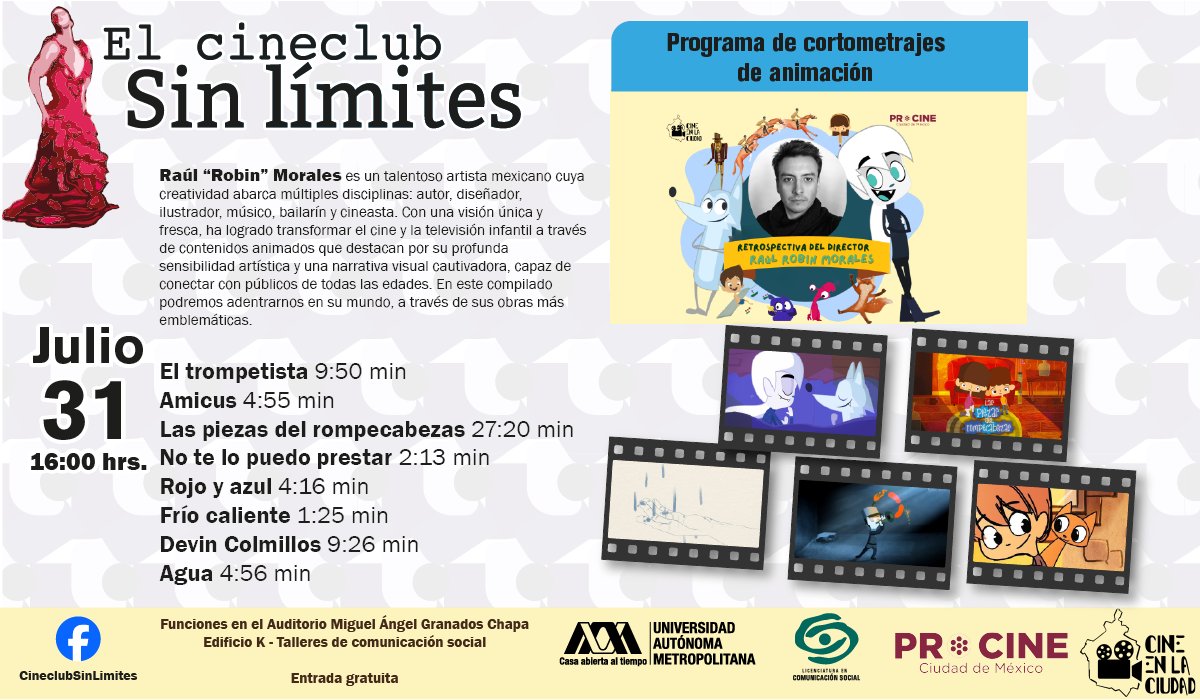 uamxoficial's tweet photo. 🎬 Dos funciones seguidas en el Cineclub Sin Límites este 31 de julio:

🕒 15:00 h – Anímate a animar (cortos hechos por infancias)
🕓 16:00 h – Retrospectiva a Raúl “Robin” Morales

📍 Auditorio Miguel Ángel Granados Chapa

👉 https://t.co/1eKQj1QE6q
 #CineclubUAM #UAMX 🐾 https://t.co/DcHdpdGfVF