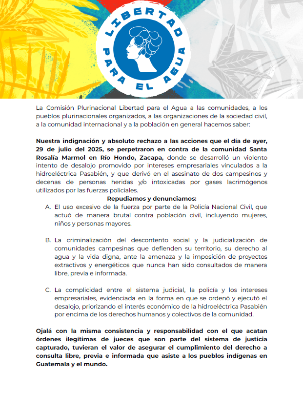 maizdevida's tweet image. Pronunciamiento de la Comisión Plurinacional Libertad para el agua, ante los lamentables hechos sucedidos en la Comunidad Santa Rosalía en Río Hondo, Zacapa. #SantaRosalíaMarmol #Libertadparaelagua