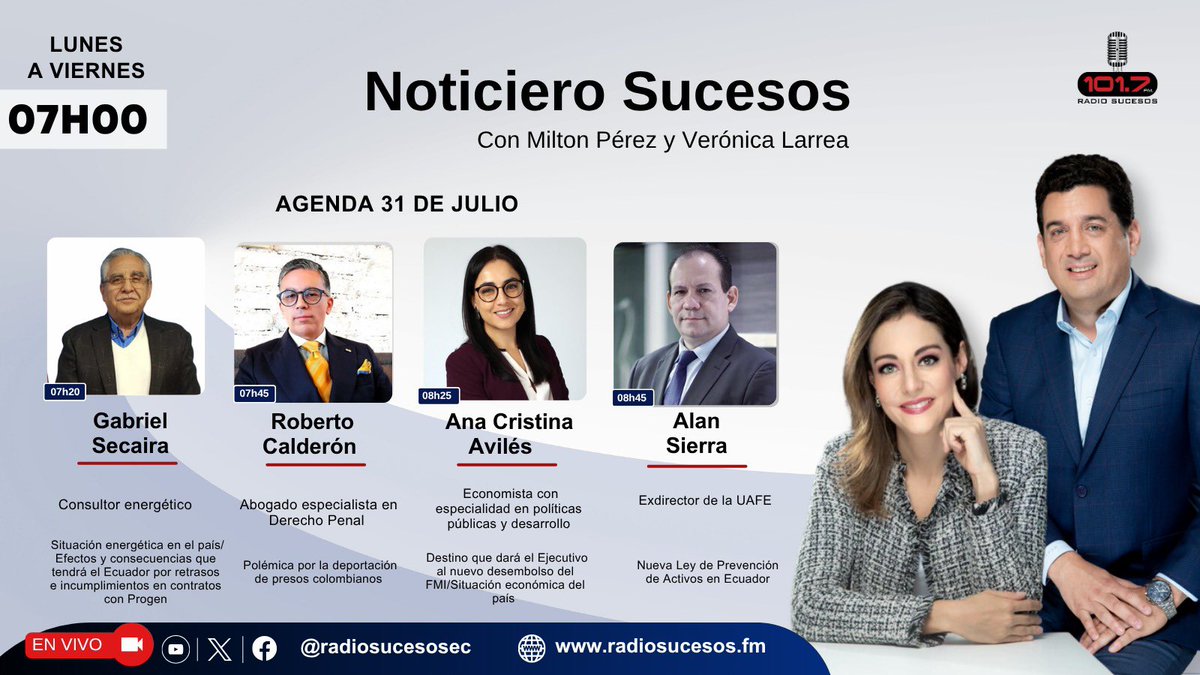 Radio Sucesos Ecuador (@radiosucesosec) on Twitter photo 📆 Agenda | de 31 julio
Desde las 07h00 en #NoticieroSucesos junto a <a href="/miltonperezshTA/">Milton Pérez Shemesh</a> y <a href="/verocha16/">Vero Larrea</a> analizamos temas de interés con:
1️⃣ Gabriel Secaira
2️⃣ Roberto Calderón <a href="/rccalderon1/">Roberto Calderón ⚖️ Abogado litigante penal 🇪🇨.</a>
3️⃣ Ana Cristina Avilés <a href="/anacaviles/">Ana Cristina Aviles</a>
4️⃣ Alan Sierra <a href="/agsierra76/">Alan Sierra</a>
📻101.7FM 📆 Agenda | de 31 julio
Desde las 07h00 en #NoticieroSucesos junto a <a href="/miltonperezshTA/">Milton Pérez Shemesh</a> y <a href="/verocha16/">Vero Larrea</a> analizamos temas de interés con:
1️⃣ Gabriel Secaira
2️⃣ Roberto Calderón <a href="/rccalderon1/">Roberto Calderón ⚖️ Abogado litigante penal 🇪🇨.</a>
3️⃣ Ana Cristina Avilés <a href="/anacaviles/">Ana Cristina Aviles</a>
4️⃣ Alan Sierra <a href="/agsierra76/">Alan Sierra</a>
📻101.7FM