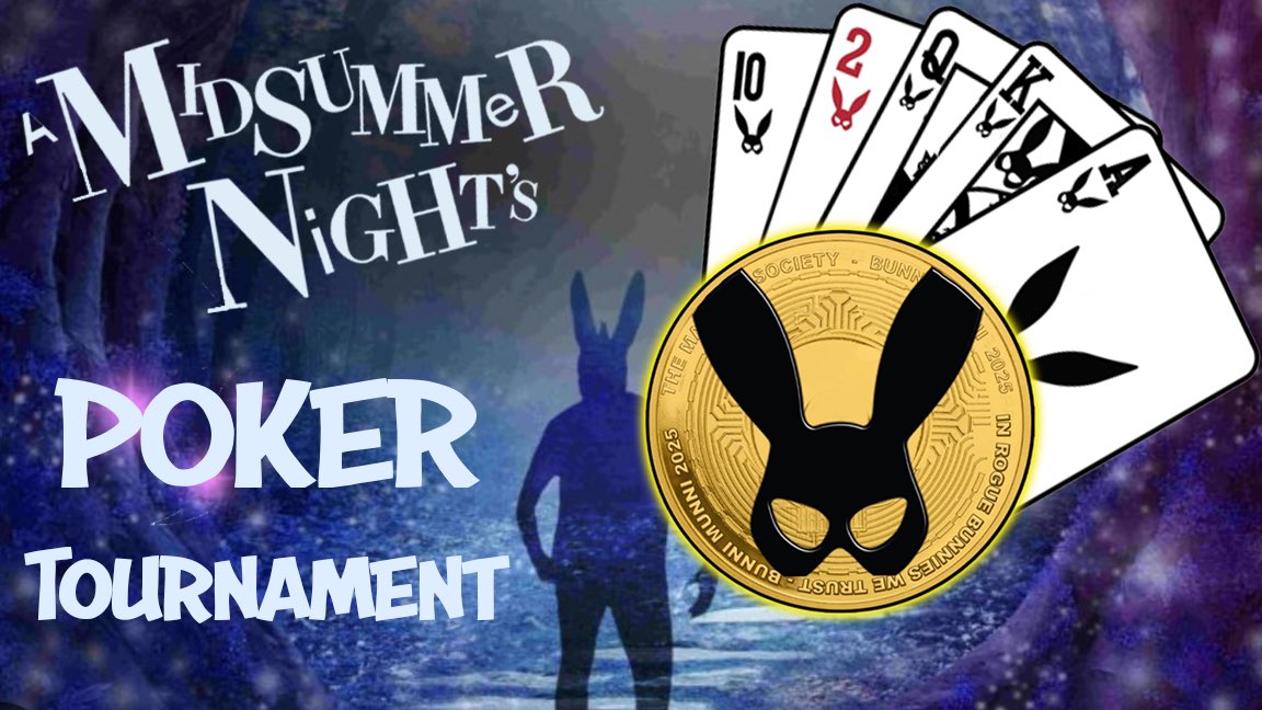 Come play poker with the Rogue Bunnies! 

🃏Midsummer Nights Poker Tournament 
📅Aug 2nd, 9pm ET

Chance to win <a href="/RogueBunniMunni/">$Bunni</a> , <a href="/MetaRides/">Ether</a> supercars, and <a href="/Unstoppable/">Big B</a> domains.

Details in our Discord! 

discord.gg/buTDbTj9