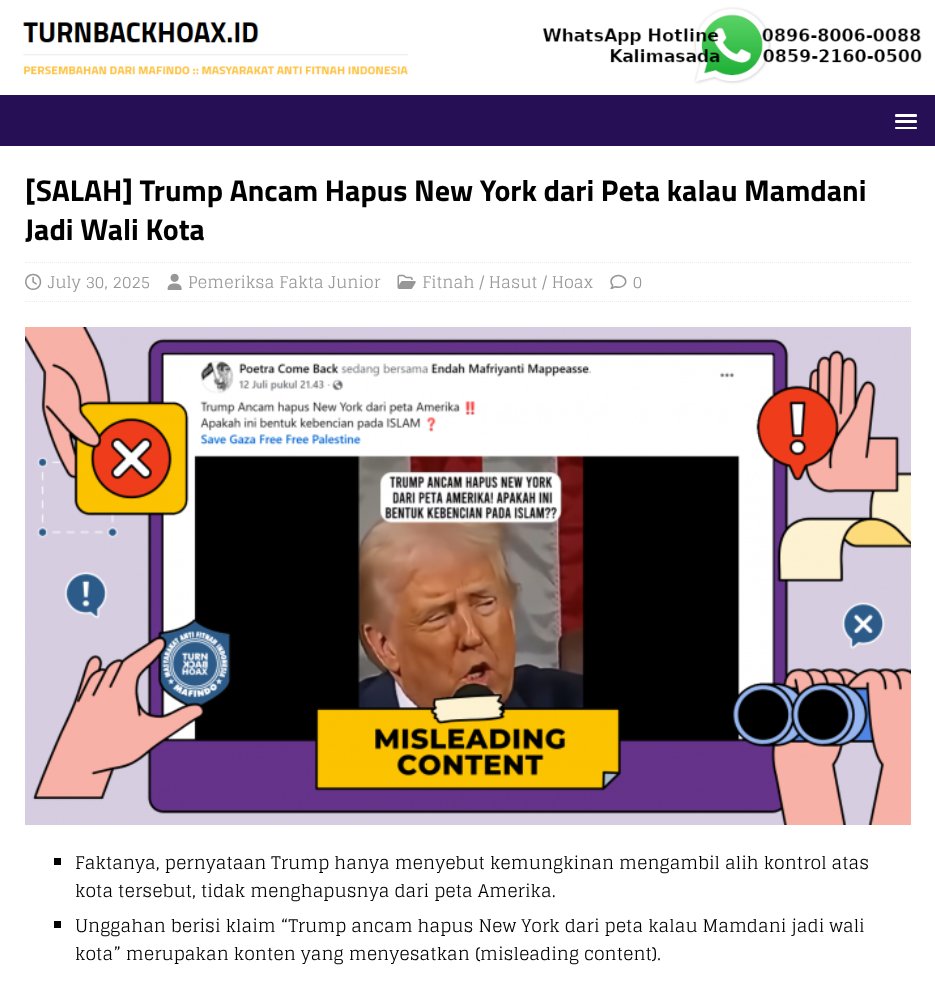 ❌ Trump Ancam Hapus New York dari Peta kalau Mamdani Jadi Wali Kota 

✅ • Faktanya, pernyataan Trump hanya menyebut kemungkinan mengambil alih kontrol atas kota tersebut, tidak menghapusnya dari peta Amerika. 
   • Unggahan berisi klaim “Trump ancam hapus New York dari peta
