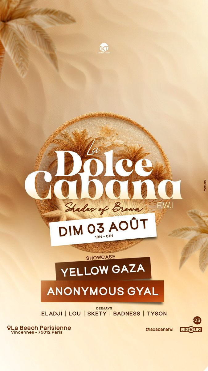 🚨🚨LES INVITATIONS : CE SOIR À 21H🚨🚨

🥥🍂La Dolce Cabana Ep.08🍂🥥

Shades Of Brown🦂👜

🟤 DJS : ELADJI / LOU / SKETY / BADNESS / TYSON 

🟫ARTISTES : YELLOW GAZA x ANONYMOUS GYAL 

📍Beach parisienne
ℹ️ 06 11 74 48 78
🎟️ (Lien en bio) : my.bizouk.com/la-dolce-caban…