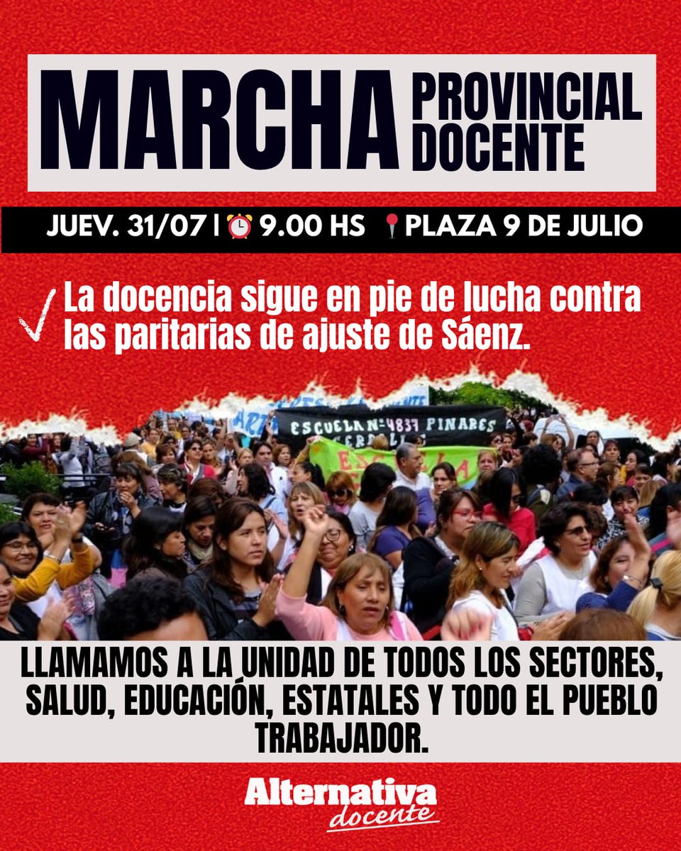 Gran Marcha Provincial Docente 
Derrotaremos el ajuste de Sáenz y sus salarios de miseria con la fuerza de la unidad en las calles. 
Convocamos a todo el pueblo trabajador a rodear de solidaridad la lucha que es de todos. 💪🏼