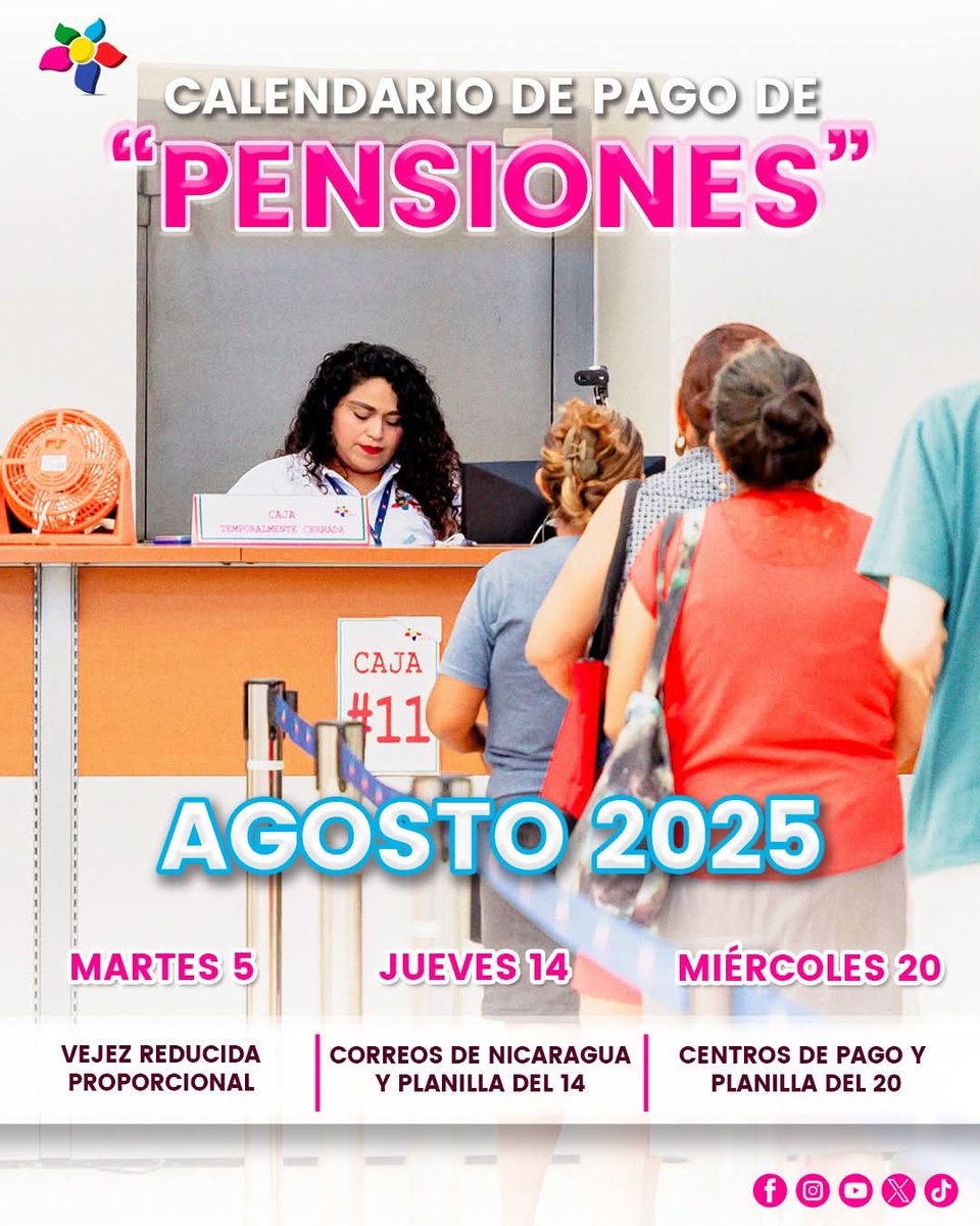 📣 ¡Atención pensionados y pensionadas!

🔹 📬 Martes 5 de Agosto
🔸 Pago para Vejez Reducida Proporcional

🔹 📬 Jueves 14 de Agosto
🔸 Pagos vía Correos de Nicaragua y Planilla del 14

🔹 📬 Miércoles 20 de Agosto
🔸 Pagos en Centros de Pago y Planilla del 20