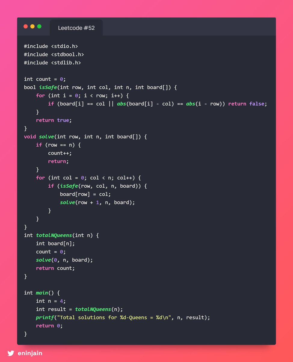 eninjain's tweet image. 🔢 #52 N-Queens II
How many ways can you place 👑 N queens on an NxN ♟️ board with no attacks?
💡 Use backtracking + smart pruning (no board needed!)
✅ Track cols &amp;amp; diagonals
🧠 Time: O(n!) | Space: O(n)
#NQueens #LeetCodeHard #RecursiveDFS #ChessLogic #CodeSmart