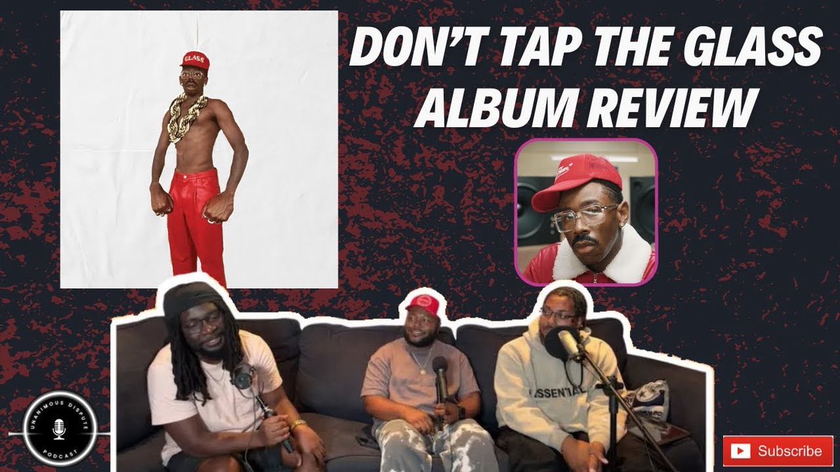 UnanimousDisp's tweet image. Here’s a shorter version of the tweet:

⸻

🎧 Tyler’s back. Don’t Tap The Glass
We break down the new album — vibes, bars, and bold moves.
Full review here → youtu.be/0tkuU6E3FgQ
#TylerTheCreator #AlbumReview #UDP