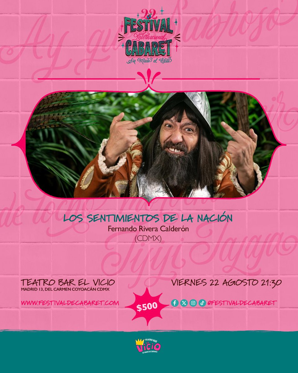 #CarteleraDelVicio 🥂
🗓️ Viernes 22 de agosto
⏰ 21:30hrs
El 22° <a href="/FestivalCabaret/">Festival Int. de Cabaret</a>  #SinMiedoAlÉxito 🕶️ presenta:

#LosSentimientosDeLaNación 🦅
Con Fernando Rivera Calderón <a href="/monocordio/">Fernando Rivera C.</a> 

Info y boletos:
🎟️ blt.mx/rw3

#20AñosDelVicio 🪩