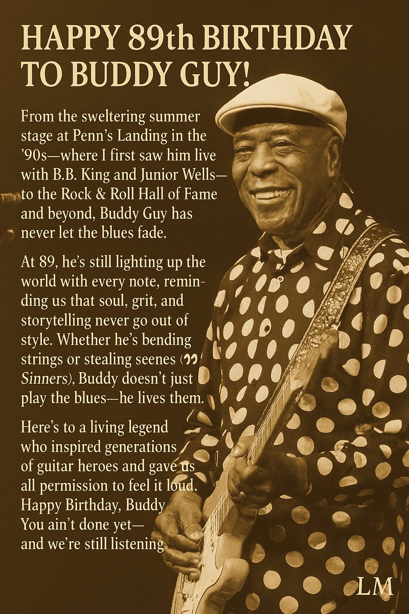 Happy Birthday Buddy Guy!!
#BuddyGuy #Sinners #Blues