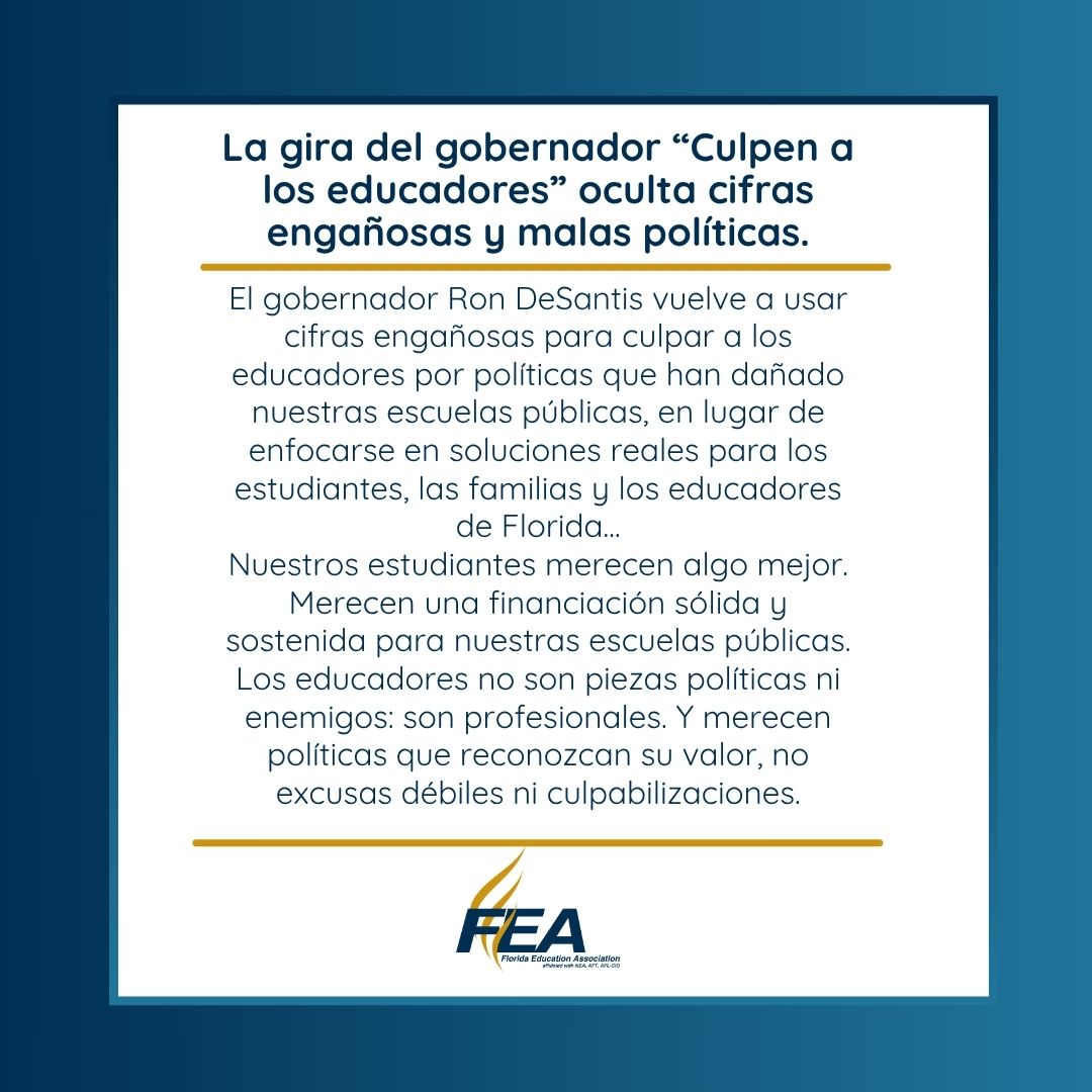 El gob. DeSantis ha retomado su “Gira de Culpar a los Educadores”, mostrando sus cifras infladas y señalando con el dedo, mientras estudiantes y educadores quedan atrás.Florida ocupa el puesto 50 en salario docente por segundo año consecutivo.