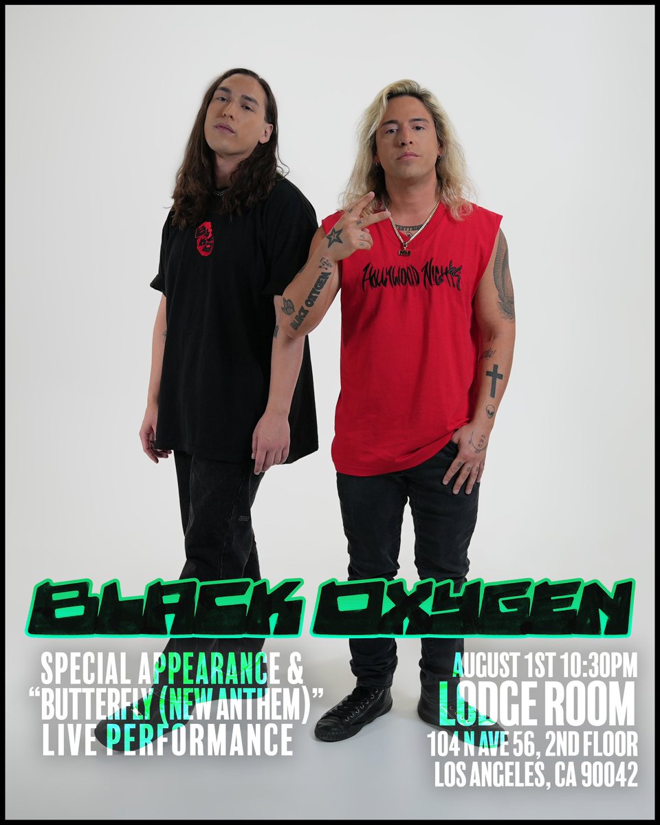 Black Oxygen (@blackoxygen1) on Twitter photo Los Angeles, CA!! π₯ Black Oxygen Special Appearance & βButterfly (New Anthem)β Live Performance August 1st 10:30pm at <a href="/LodgeRoom/">Lodge Room</a> see you there! π¦πΆπ Los Angeles, CA!! π₯ Black Oxygen Special Appearance & βButterfly (New Anthem)β Live Performance August 1st 10:30pm at <a href="/LodgeRoom/">Lodge Room</a> see you there! π¦πΆπ