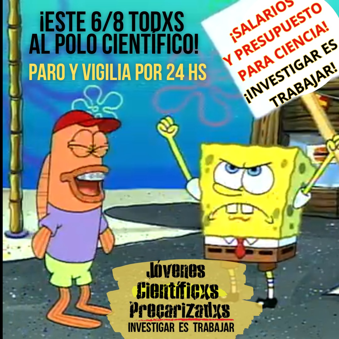 🪼Desde las profundidades del océano argentino se escucha el aguante a lxs trabajadorxs de CONICET y Agencia

¡El próximo miércoles 6/8, vamos todxs al Polo Científico!

📢Desde las 12 hs. ¡Paro y Vigilia por los resultados de ingresos a CIC, recomposición salarial y presupuesto!