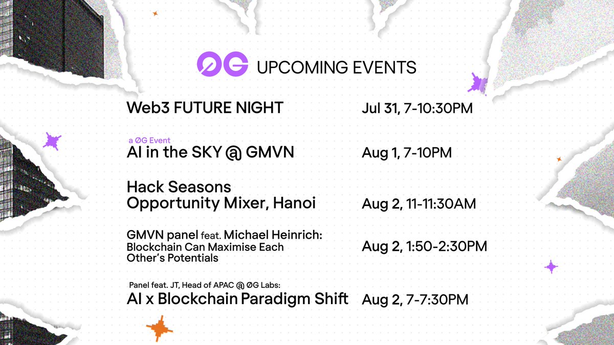0gm Vietnam 🇻🇳! 

Catch the 0G Labs team at various Web3 events near you. From our AI in the Sky event to the Hack Seasons Opportunity Mixer, <a href="/michaelh_0g/">Michael Heinrich (Ø,G)</a> and <a href="/Jtsong2/">Jtsong.eth (Ø,G)</a> will be breaking down how we are building infinite AI.