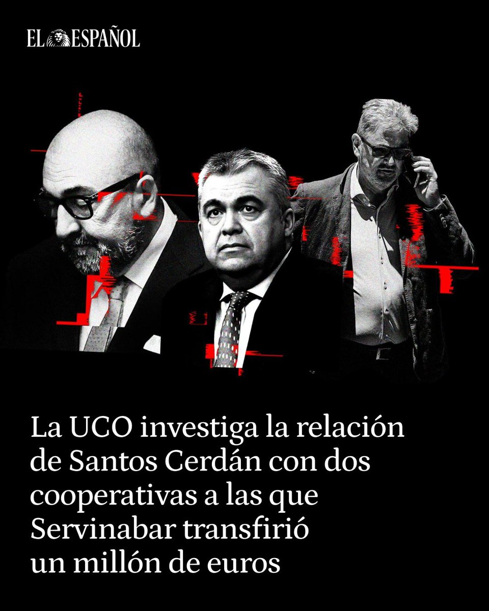 🔴 #EXCLUSIVA | La UCO investiga la relación de Santos Cerdán con dos cooperativas a las que Servinabar transfirió un millón de euros

👉 El socio del exnúmero 3 del PSOE envió dinero de forma recurrente desde la constructora a las cooperativas Noran y Erkolan, de las que también