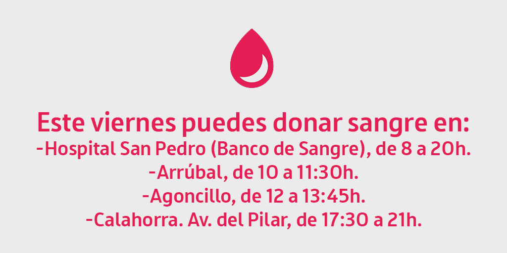 🗓️Hoy puedes donar sangre en:
🏥#HospitalSanPedro, de 8 a 20h.
🚌#Arrúbal, de 10 a 11:30h.
🚌#Agoncillo, de 12 a 13:45h.
🚌#Calahorra, de 17:30 a 21h.

✅Dona sangre si te encuentras bien de salud y tienes entre 18 y 65 años
☎️941298494
💻bancosangrerioja.org