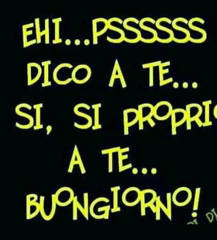 Buongiorno 😚