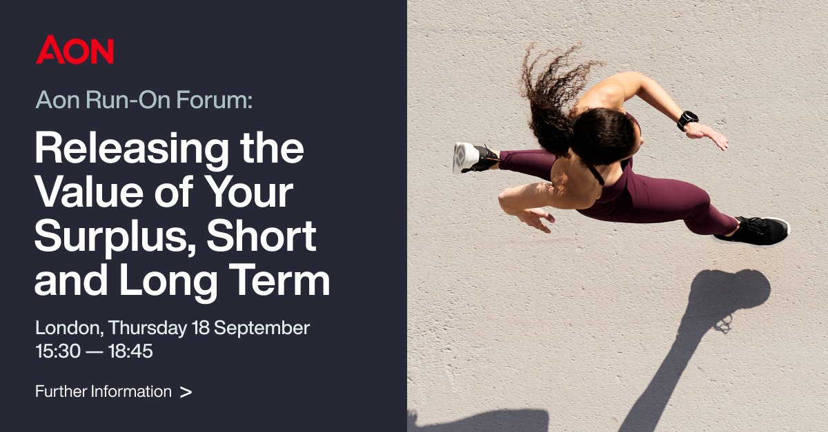 Join our experts and guest speakers who will be addressing the hot topic of surplus release on an ongoing basis – understanding the implications of the different variables and stakeholders. 

Find out more and register here: aon.io/4m1x6gY