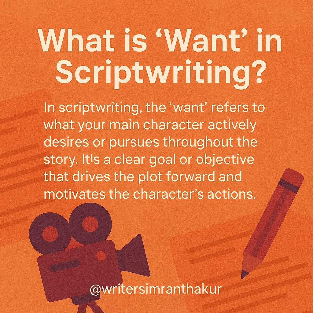WriterSimran44's tweet image. What do your Protagonist and Antagonist want?
Every great story begins with a WANT. It’s what your character is chasing — and what keeps your audience hooked.

#ScriptwritingTips #Screenwriting101 #StoryStructure #CharacterGoals #Want