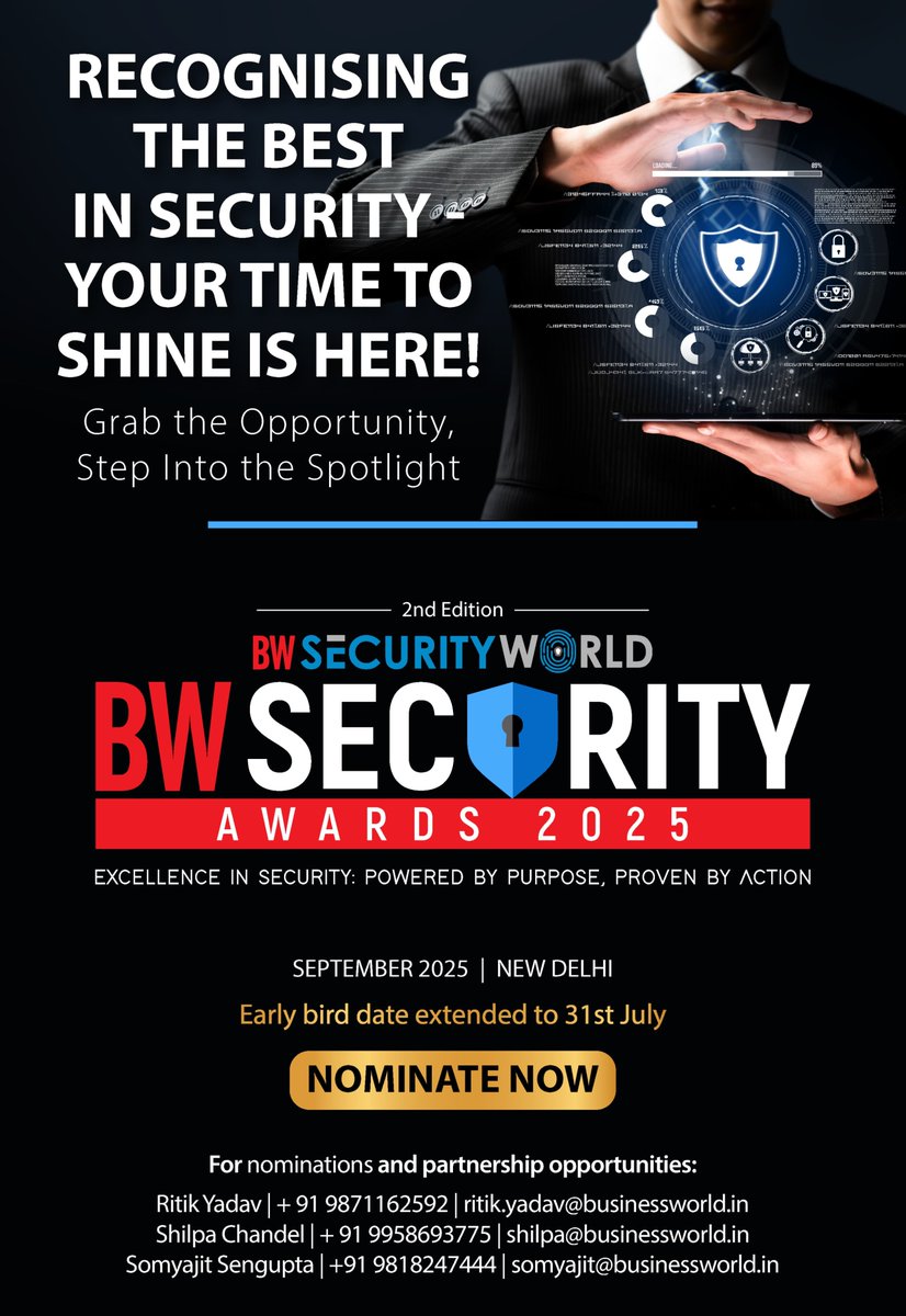 Don't miss your final chance to shine!

The Early Bird nominations for the BW Security World Awards 2025 close TODAY, July 31st!

Nominate Now
bwevents.co.in/bw/security-co…

This is your moment to step into the spotlight and be recognized among the best in security. If you've