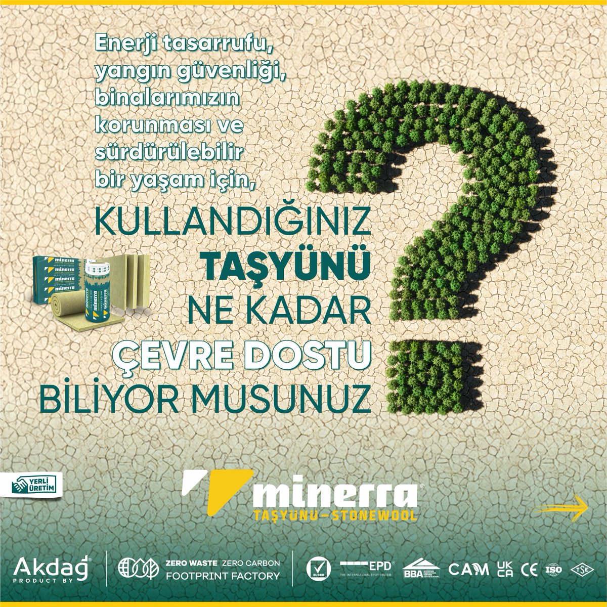 akdagtasyunu's tweet photo. KULLANDIĞINIZ TAŞYÜNÜ NE KADAR ÇEVRE DOSTU BİLİYOR MUSUNUZ?
Minerra Taşyünü Isı Yalıtımı, üretiminde sürdürülebilir enerji modelini uygulayarak enerji kaynaklarımızın korunmasına katkı sağlıyor.
#minerra #taşyünü #Euceb #Epdinternational #thermal #fire #insulation #zerowaste https://t.co/K1H9tjstat