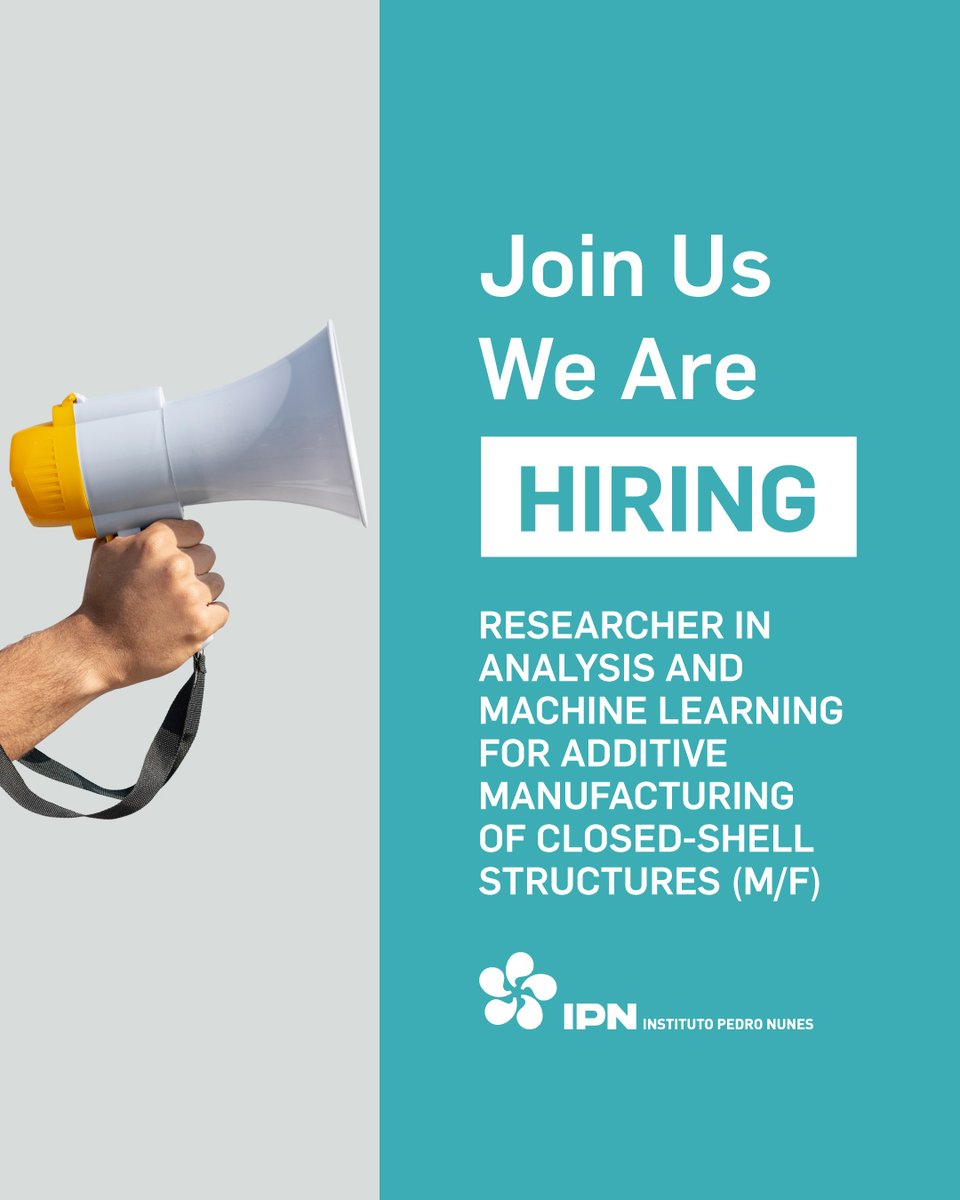 IPNunes's tweet image. 🧑‍🔬 We’re hiring!
Join IPN as a Researcher in #MachinLearning for #AdditiveManufacturing of Closed-Shell Structures.
📅 Apply by Aug 10
📧 ledmat@ipn.pt | Subject: IPN/LEDMAT2025/CON1
🚀 Work on standards, materials &amp;amp; innovation!
🔗ipn.pt/noticias/notic…