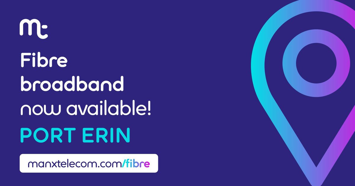 252 additional properties around Port Erin can now enjoy the benefits of fibre.
 
Get future ready at mt.im/fibre or contact 624624.