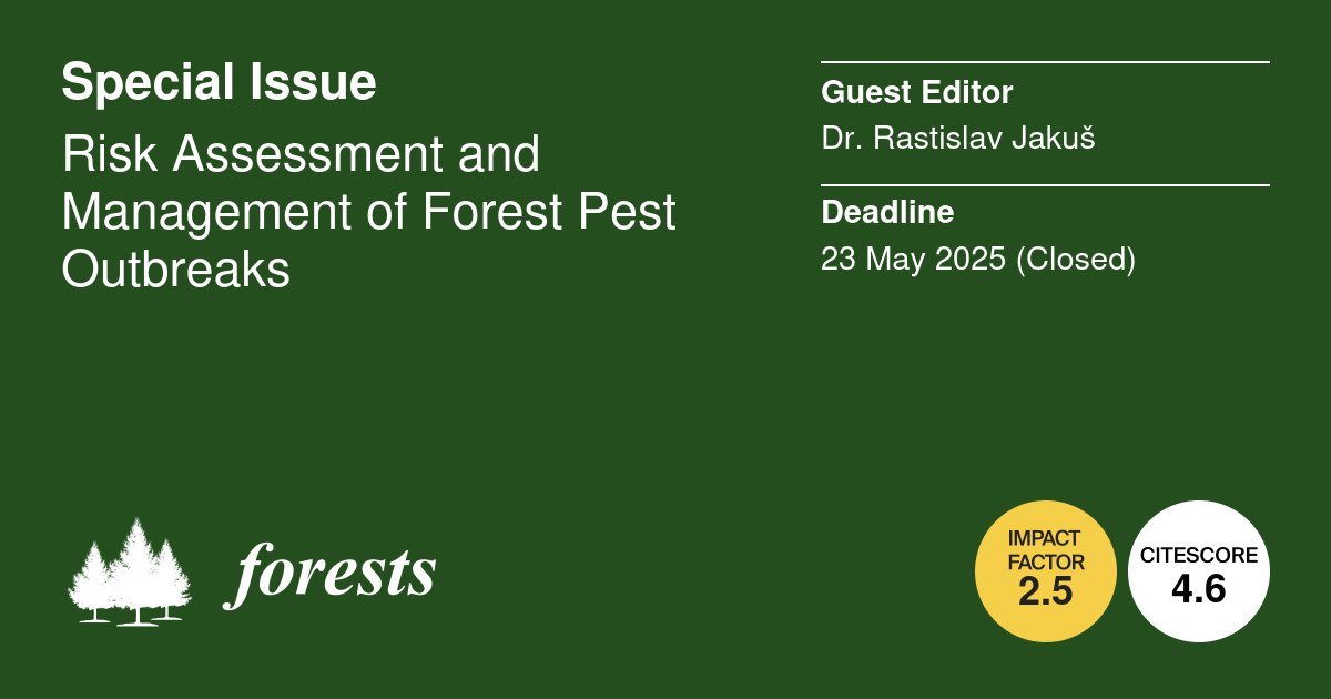 🌳 Excited to share the latest publications in #Forests Special Issue: "Risk Assessment and Management of Forest Pest Outbreaks"🪲

Edited by Dr. Rastislav Jakuš

Stay tuned for insights ➡️ mdpi.com/journal/forest…

#ForestHealth #PestManagement #Forestry