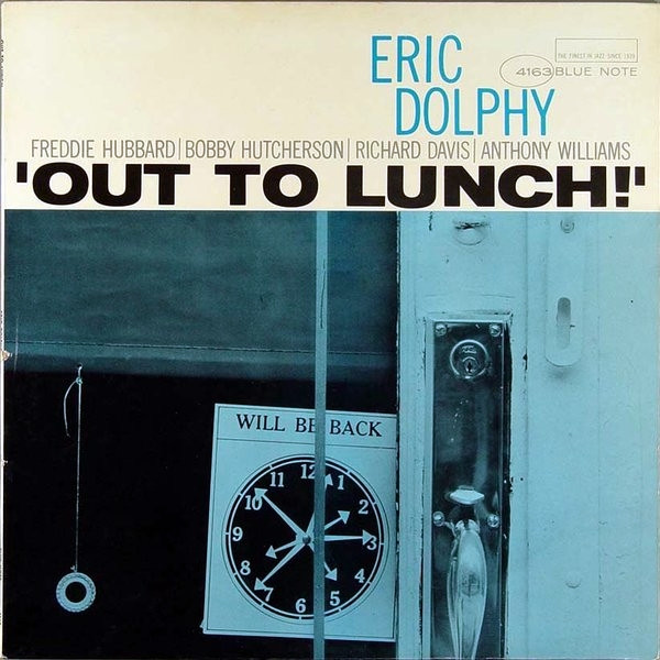 Out To Lunch! - Eric Dolphy. 1964, Blue Note. Have heard this a few times but not enough to know  #nowplaying #5albums50s60s4