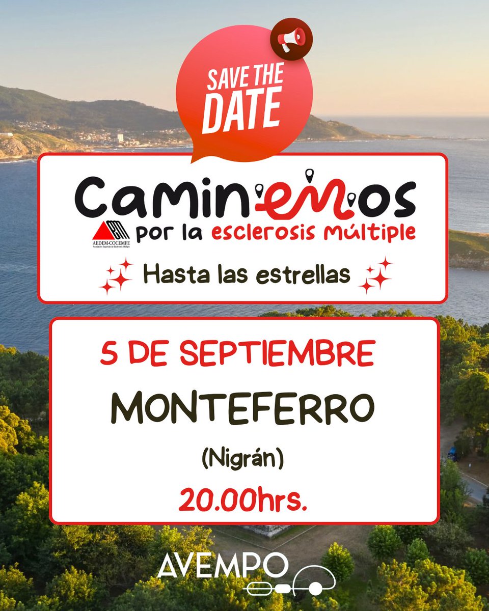 AVEMPO (@avempo) on Twitter photo 📢 El próximo 5 de septiembre nos sumamos a la campaña #CaminEMosPorLaEM de <a href="/aedemesclerosis/">Esclerosis Múltiple</a>
📍 Nos trasladaremos hasta #Nigrán para caminar junto a las vistas del mirador de Monteferro 😍
¡Y caminaremos hasta las estrellas✨! ¡Literal! 😏
👀 Próximamente más información 📢 El próximo 5 de septiembre nos sumamos a la campaña #CaminEMosPorLaEM de <a href="/aedemesclerosis/">Esclerosis Múltiple</a>
📍 Nos trasladaremos hasta #Nigrán para caminar junto a las vistas del mirador de Monteferro 😍
¡Y caminaremos hasta las estrellas✨! ¡Literal! 😏
👀 Próximamente más información