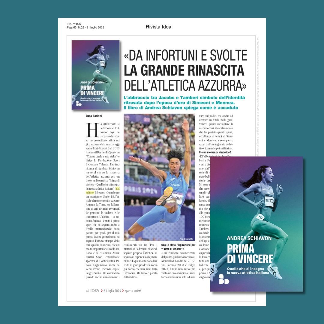 "Da infortuni e svolte la grande rinascita dell'Atletica Azzurra"

Oggi su Rivista Idea l'intervista ad <a href="/AskLouder/">Andrea Schiavon</a>, autore di "Prima di vincere". 

Scopri qui il libro: addeditore.it/catalogo/andre…