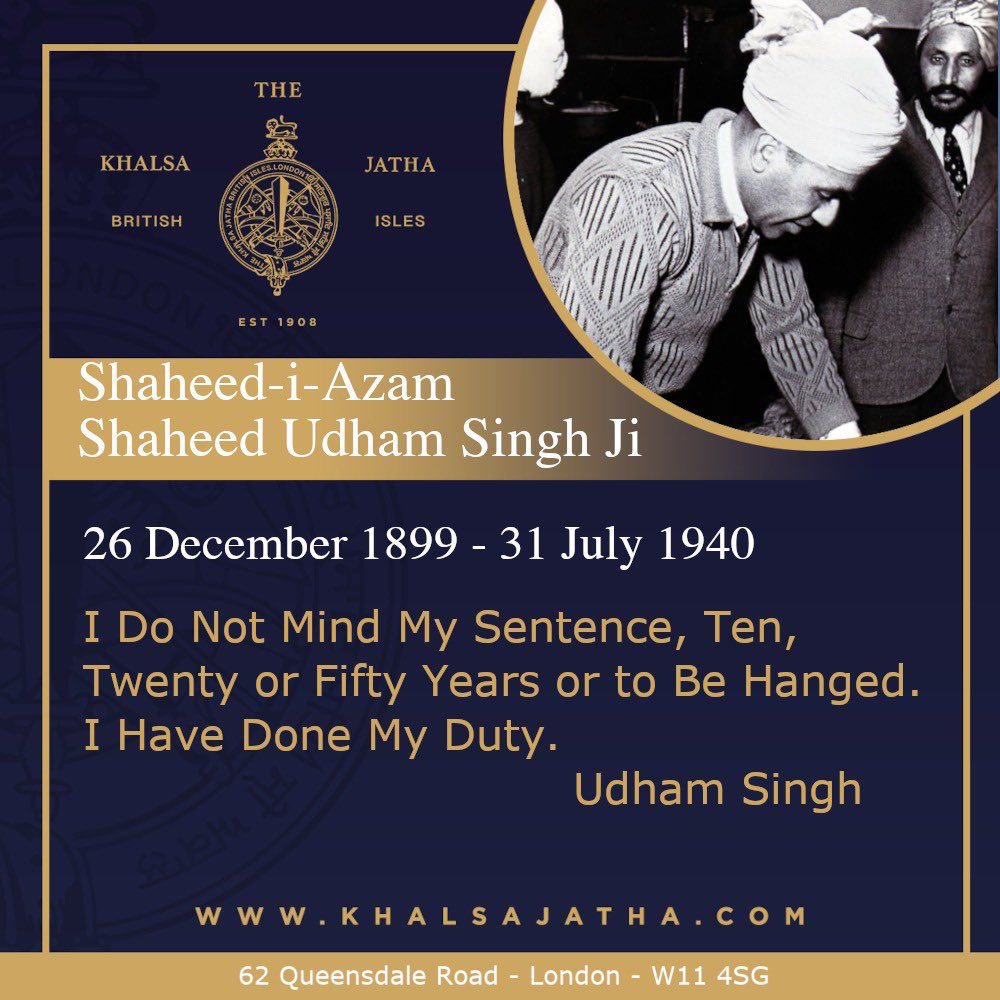 Today we remember Shaheed-i-Azam Shaheed Udham Singh, 26th December 1899 to 31st July 1940.

In the photo below, Shaheed Udham Singh at the Khalsa Jatha.