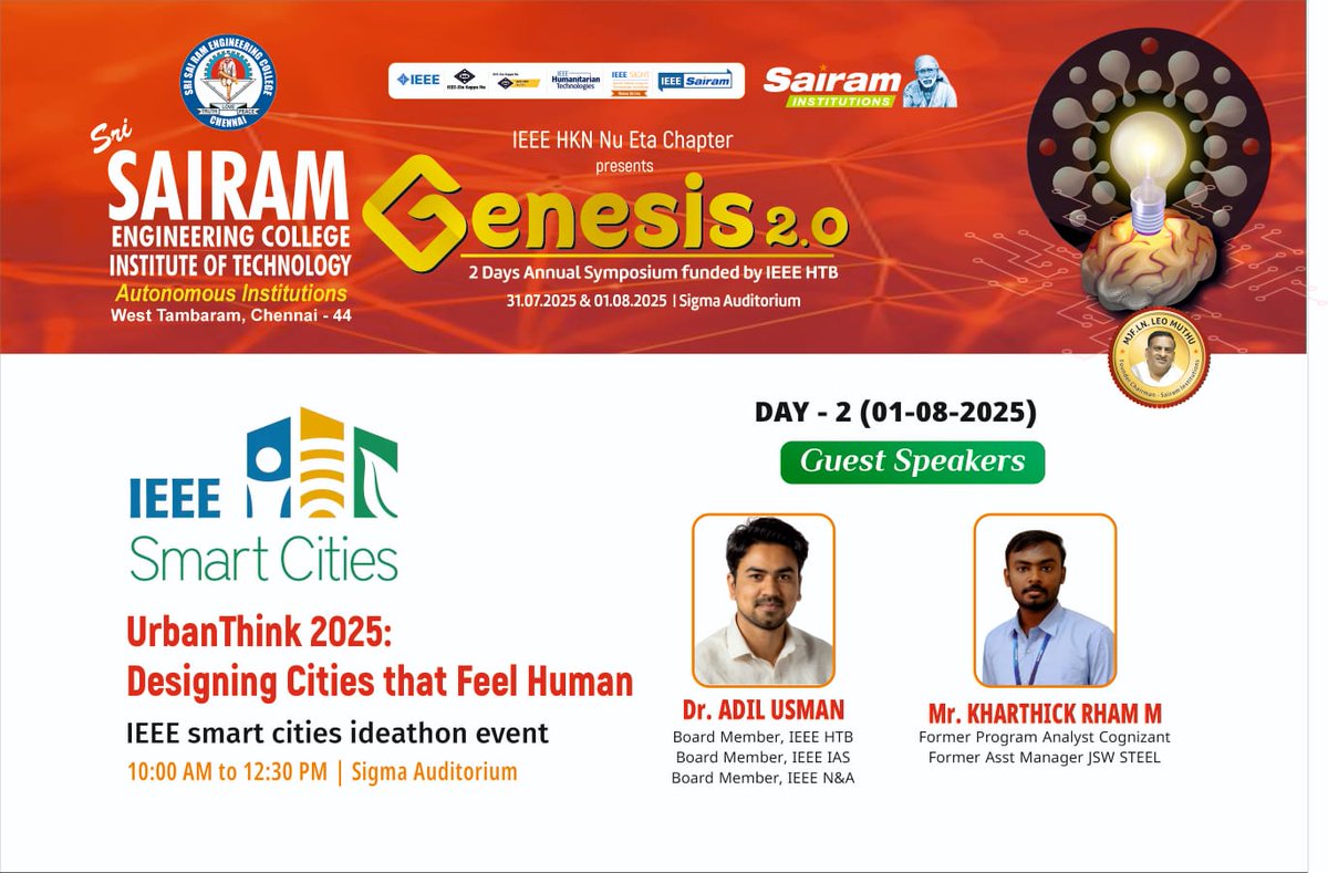 IEEE Smart Cities is thrilled to be organizing the upcoming ideathon event titled "UrbanThink 2025: Designing Cities that Feel Human" as part of Genesis 2.0, a 2-day annual symposium at Sri Sairam Engineering College

📍 Date: 01.08.2025
🕙 Time: 10:00 AM – 12:30 PM