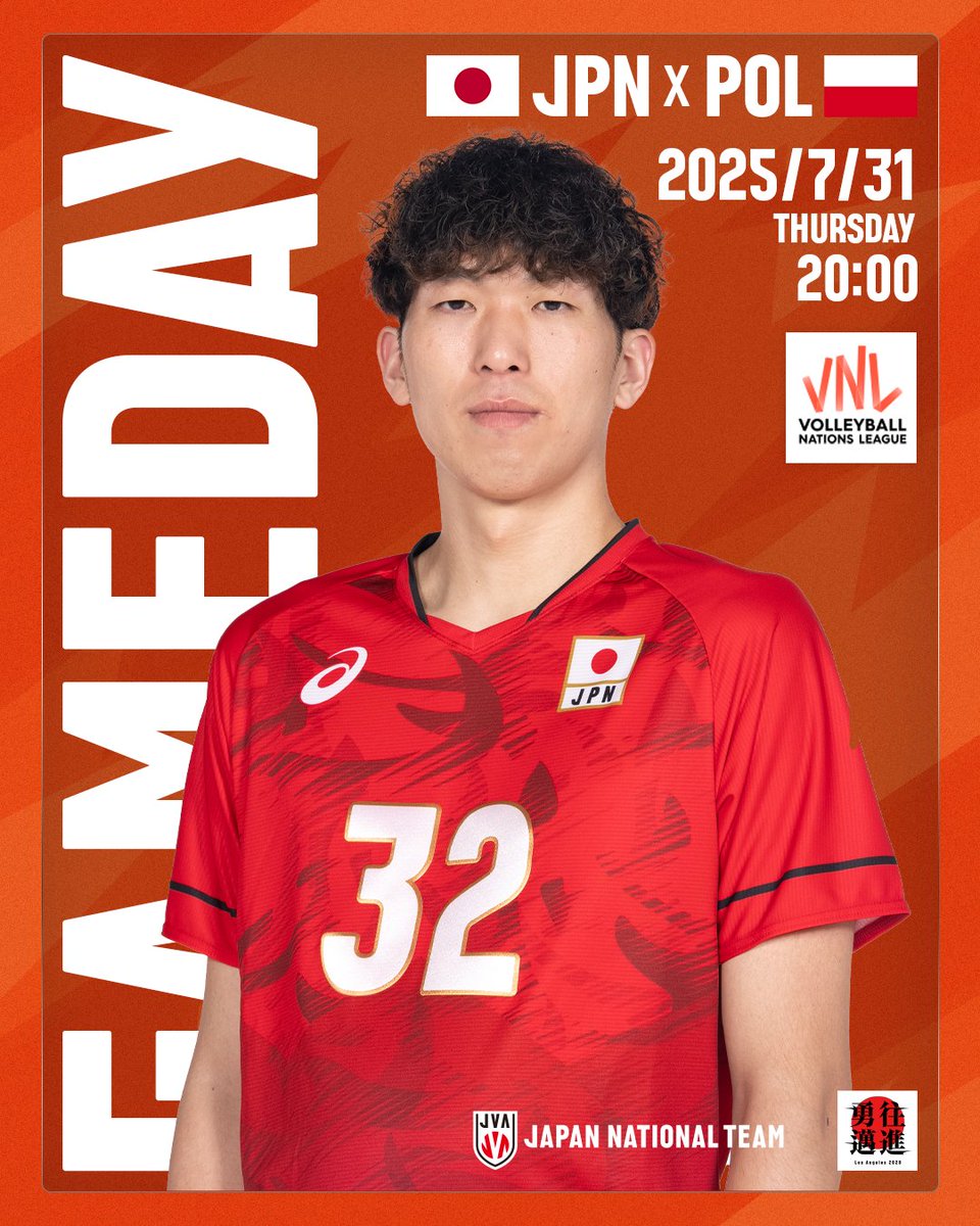 JVA_Volleyball's tweet image. 🔥GAME DAY🔥🏐

🏆#バレーボール #ネーションズリーグ 2025
📍寧波（中国）
📅日本時間7月31日（木）20：00
🆚ポーランド🇵🇱
📺BS-TBS、U-NEXT

#バレーボール男子日本代表
#VNL2025 #volleyball
#勇往邁進LosAngeles2028