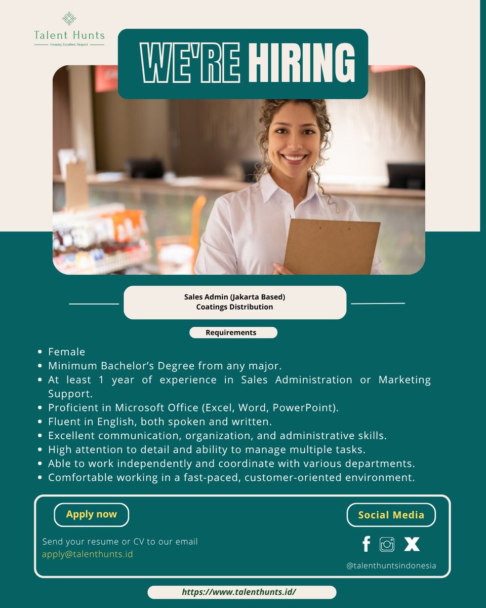 TalentHunts's tweet image. Sales Admin - Coatings Distribution 
📍 Location: Jakarta
🔍 Job Type: Full-time 
🏢 Industry: Coatings Distribution

📩 Apply now: Send your CV to amalia@talenthunts.id
🌐 More info: talenthunts.id/job/sales_admi… 

#SalesAdmin #AdministrativeSupport #Coating #TalentHuntsIndonesia
