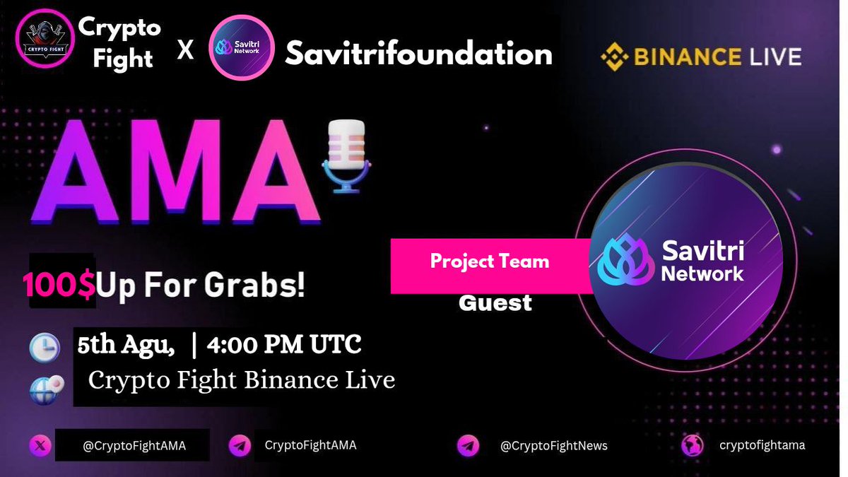 Crypto Fight || AMA + Space 🚀 (@cryptofightcomm) on Twitter photo ⚔️ #Binance Live AMA Series With @@savitri_net
🎁 Prize : 100$ USDT
📆Date & Time :
05th August 2025 at 4.00 PM UTC
🏨 Venue : binance.com/en/live/u/5164…
Rules:
1️⃣. Follow
<a href="/Cryptofightcomm/">Crypto Fight || AMA + Space 🚀</a>
&
@savitri_net
2️⃣ Like Retweet & Comment Your Questions ⚔️ #Binance Live AMA Series With @@savitri_net
🎁 Prize : 100$ USDT
📆Date & Time :
05th August 2025 at 4.00 PM UTC
🏨 Venue : binance.com/en/live/u/5164…
Rules:
1️⃣. Follow
<a href="/Cryptofightcomm/">Crypto Fight || AMA + Space 🚀</a>
&
@savitri_net
2️⃣ Like Retweet & Comment Your Questions